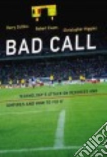 Bad Call libro in lingua di Collins Harry, Evans Robert, Higgins Christopher