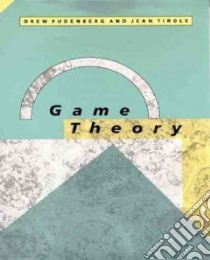 Game Theory libro in lingua di Fudenberg Drew, Tirole Jean