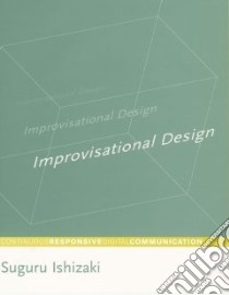 Improvisational Design libro in lingua di Ishizaki Suguru