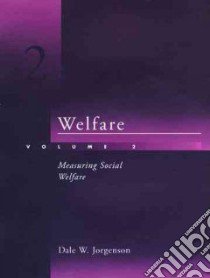 Welfare libro in lingua di Jorgenson Dale W.