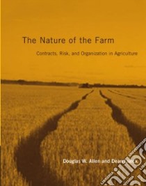 The Nature of the Farm libro in lingua di Allen Douglas W., Lueck Dean