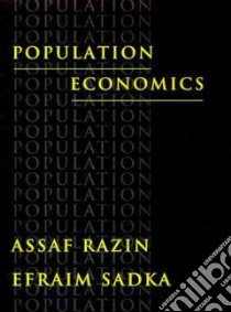 Population Economics libro in lingua di Razin Assaf, Sadka Efraim