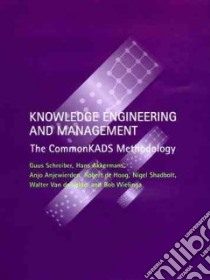 Knowledge Engineering and Management libro in lingua di Schreiber Guus (EDT), Schreiber A. th (EDT)