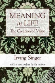 The Creation of Value libro in lingua di Singer Irving