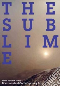 The Sublime libro in lingua di Morley Simon (EDT)