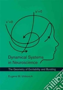 Dynamical Systems in Neuroscience libro in lingua di Izhikevich Eugene M.