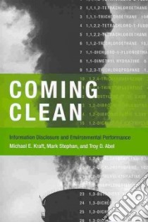 Coming Clean libro in lingua di Kraft Michael E., Stephan Mark, Abel Troy D.