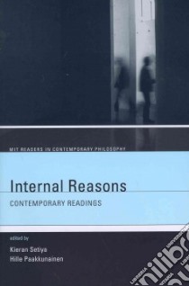 Internal Reasons libro in lingua di Setiya Kieran (EDT), Paakkunainen Hille (EDT)