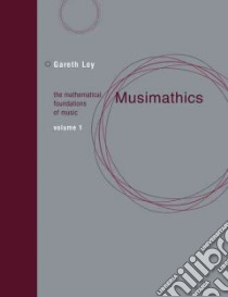 Musimathics libro in lingua di Loy D. Gareth