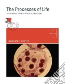 The Processes of Life libro in lingua di Hunter Lawrence E.