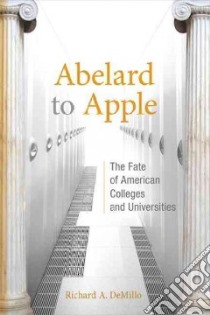 Abelard to Apple libro in lingua di Demillo Richard A.