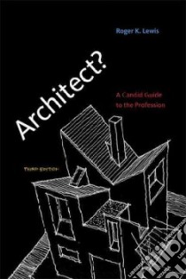 Architect? libro in lingua di Lewis Roger K.