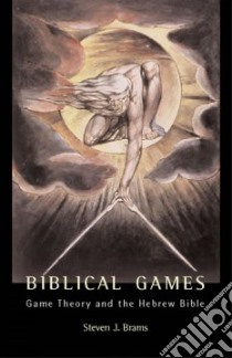 Biblical Games libro in lingua di Brams Steven J.