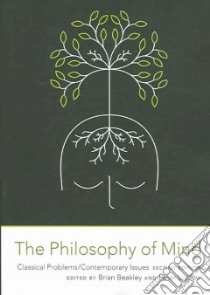 The Philosophy of Mind libro in lingua di Beakley Brian (EDT), Ludlow Peter (EDT)