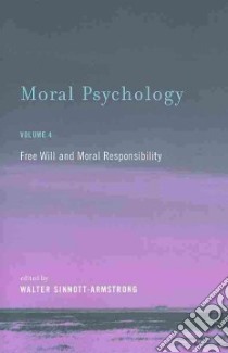Moral Psychology libro in lingua di Sinnott-Armstrong Walter (EDT)