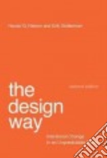 The Design Way libro in lingua di Nelson Harold G., Stolterman Erik