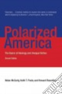 Polarized America libro in lingua di McCarty Nolan M., Poole Keith T., Rosenthal Howard