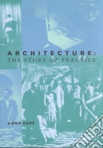 Architecture libro in lingua di Cuff Dana