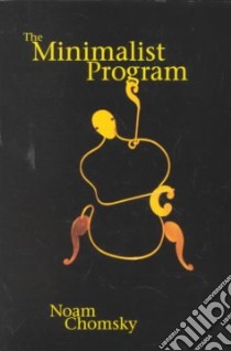 The Minimalist Program libro in lingua di Chomsky Noam