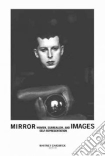 Mirror Images libro in lingua di Chadwick Whitney (EDT), Ades Dawn (EDT)