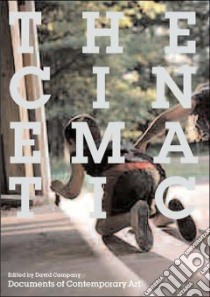 The Cinematic libro in lingua di Campany David (EDT)