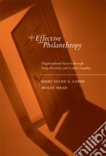 Effective Philanthropy libro in lingua di Capek Mary Ellen S., Mead Molly