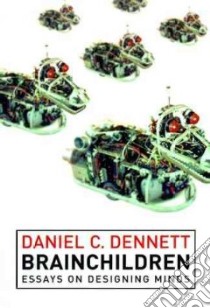 Brainchildren libro in lingua di Dennett Daniel C.