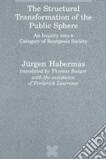 Structural Transformation of the Public Sphere libro in lingua di Habermas Jurgen