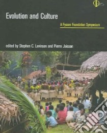 Evolution And Culture libro in lingua di Levinson Stephen C. (EDT), Jaisson Pierre (EDT)