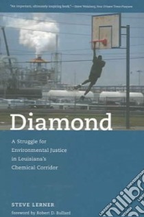 Diamond libro in lingua di Lerner Steve, Bullard Robert D. (FRW)