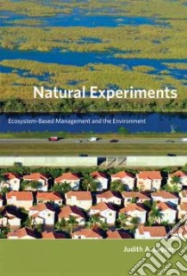 Natural Experiments libro in lingua di Layzer Judith A.