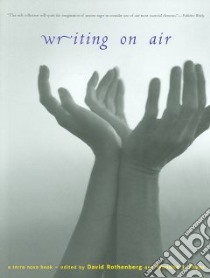 Writing on Air libro in lingua di Rothenberg David (EDT), Pryor Wandee J. (EDT)