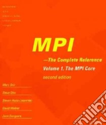 Mpi the Complete Reference libro in lingua di Snir Marc (EDT)