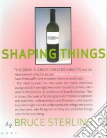 Shaping Things libro in lingua di Sterling Bruce, Wild Lorraine (CON)