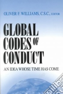 Global Codes of Conduct libro in lingua di Williams Oliver F. (EDT)