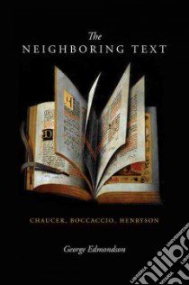 The Neighboring Text libro in lingua di Edmondson George