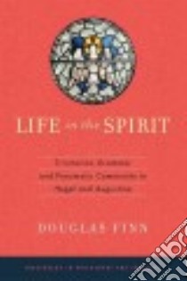 Life in the Spirit libro in lingua di Finn Douglas