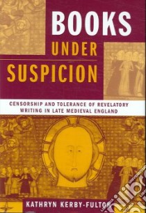 Books Under Suspicion libro in lingua di Kerby-Fulton Kathryn