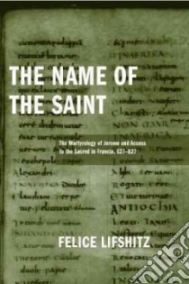The Name of the Saint libro in lingua di Lifshitz Felice