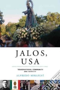 Jalos, USA libro in lingua di Mirandé Alfredo