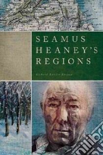 Seamus Heaney's Regions libro in lingua di Russell Richard Rankin