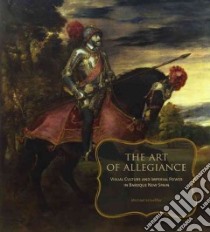 The Art of Allegiance libro in lingua di Schreffler Michael J.