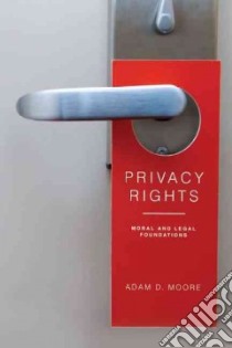Privacy Rights libro in lingua di Moore Adam D.