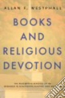 Books and Religious Devotion libro in lingua di Westphall Allan F.