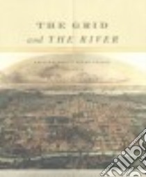 The Grid and the River libro in lingua di Milroy Elizabeth