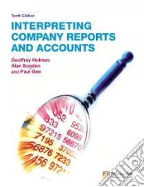 Interpreting Company Reports libro in lingua di Geoffrey Holmes