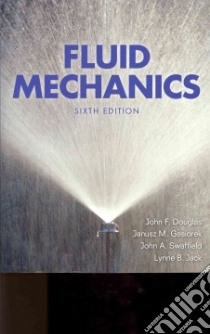 Fluid Mechanics libro in lingua di John Swaffield