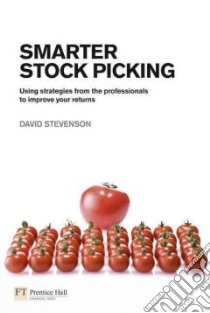 Smarter Stock Picking libro in lingua di Stevenson David