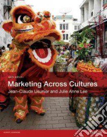 Marketing Across Cultures libro in lingua di Usunier Jean-Claude, Lee Julie Anne