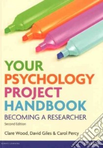 Your Psychology Project Handbook libro in lingua di Wood